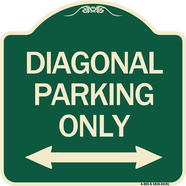 Diagonal Parking Only with Bidirectional Arrow Heavy-Gauge Aluminum Architectural Sign